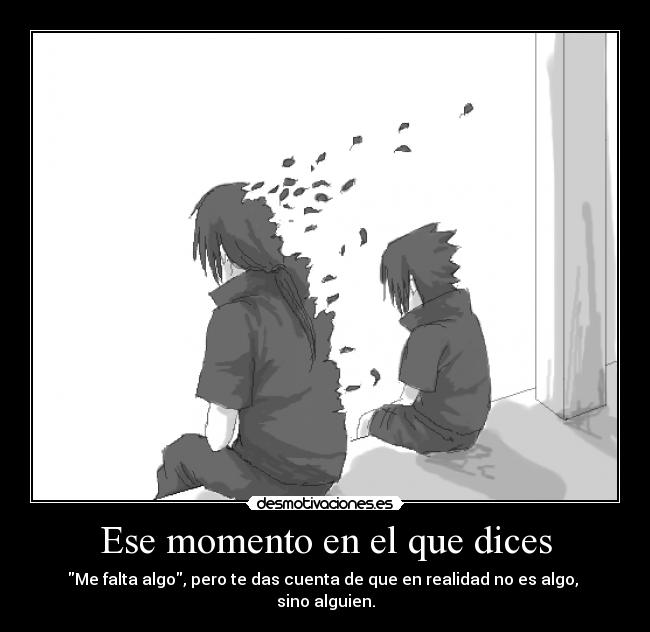 Ese momento en el que dices - 