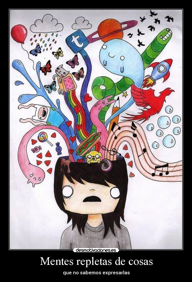 Mentes repletas de cosas -