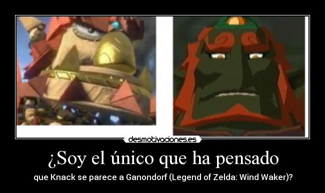 ¿Soy el único que ha pensado - que Knack se parece a Ganondorf (Legend of Zelda: Wind Waker)?