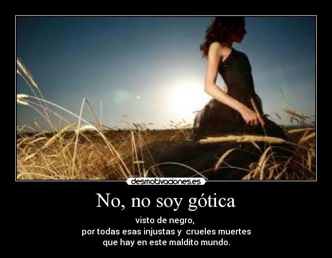 No, no soy gótica -