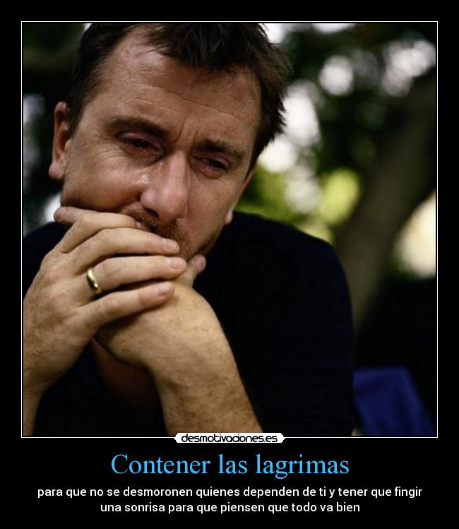 carteles amor lagrimas amistad vida desmotivaciones