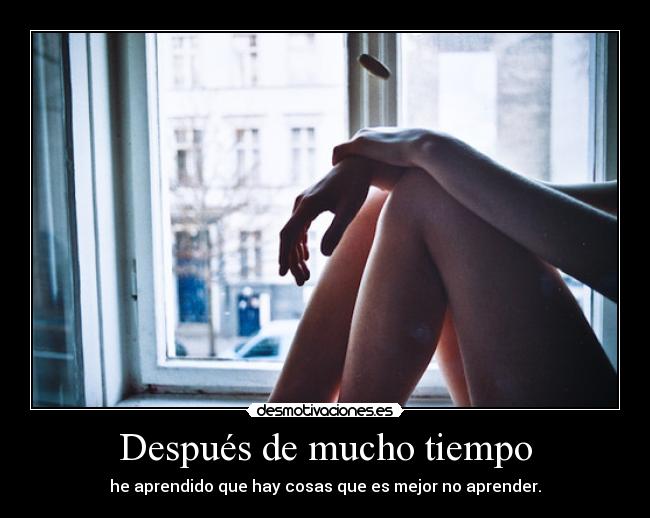 Después de mucho tiempo -