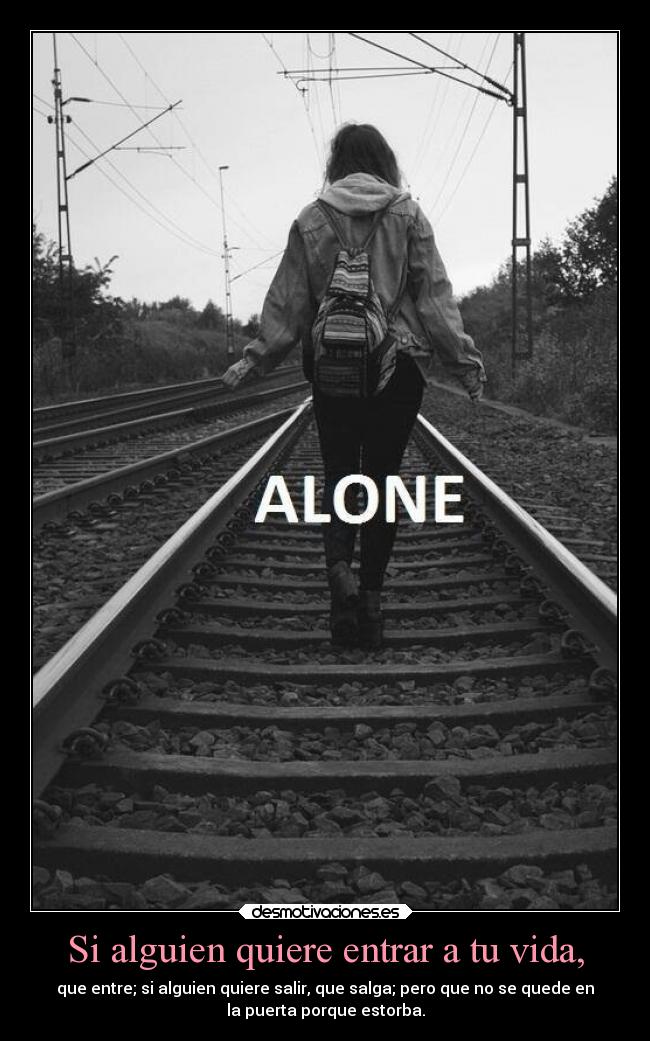 carteles vida ausencia amor amistad madurar tristeza vida desmotivaciones