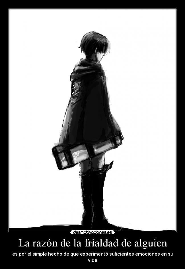 La razón de la frialdad de alguien - 