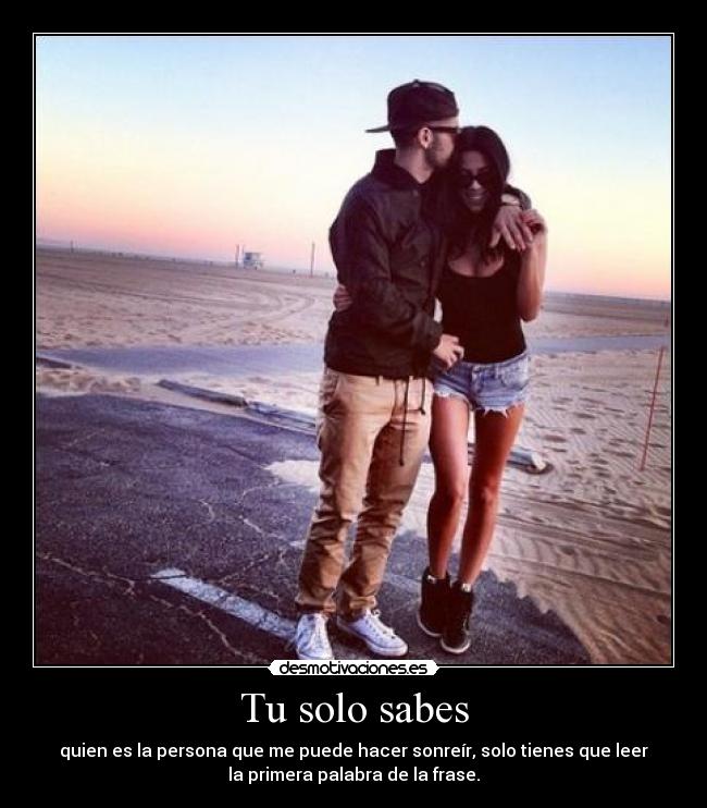 Tu solo sabes -