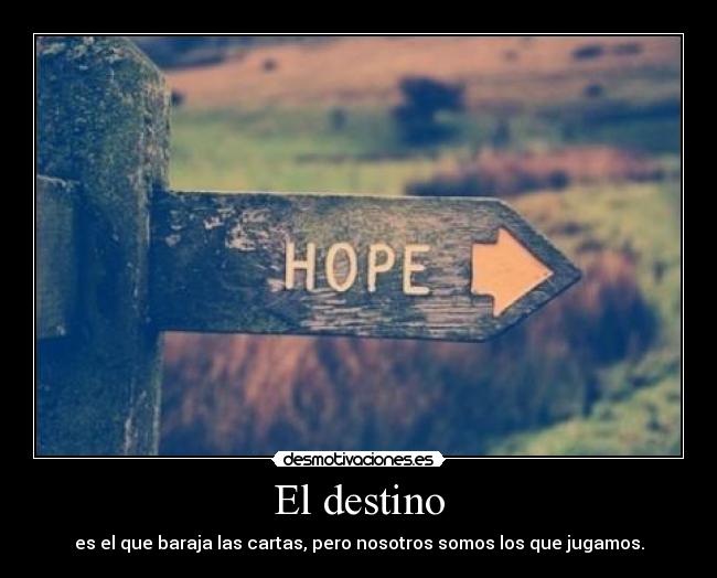 El destino -