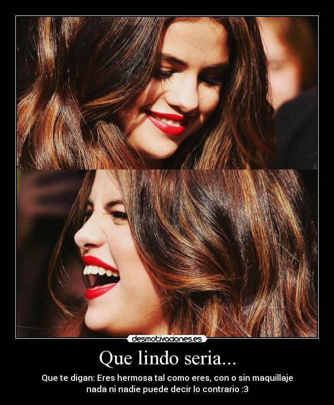 Que lindo seria... -