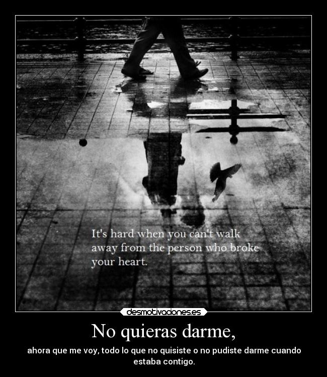 carteles amor decepcion sucutrule crazyteam lovg inspirado una cancion suya desmotivaciones