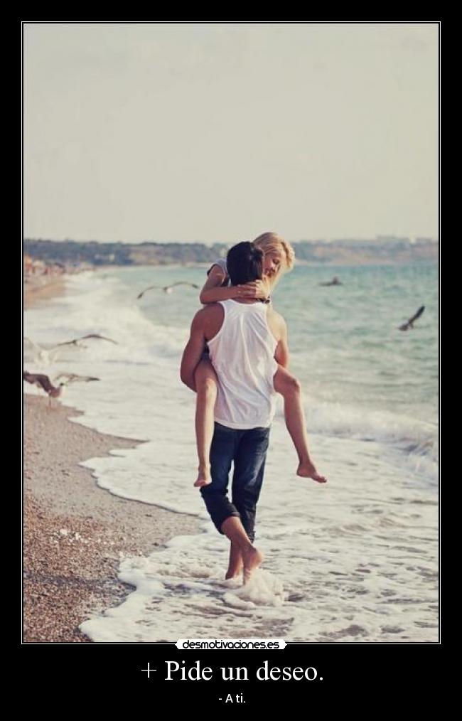 + Pide un deseo. - 