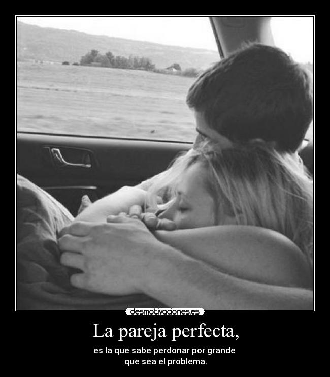 La pareja perfecta, -