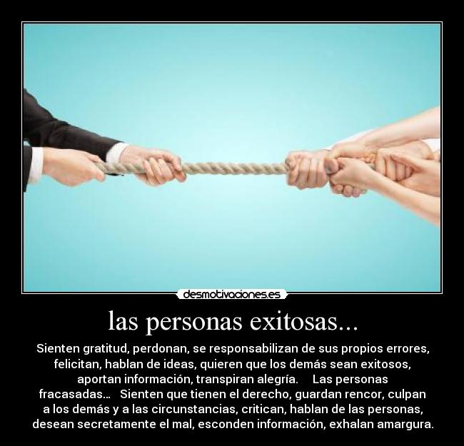 las personas exitosas... -