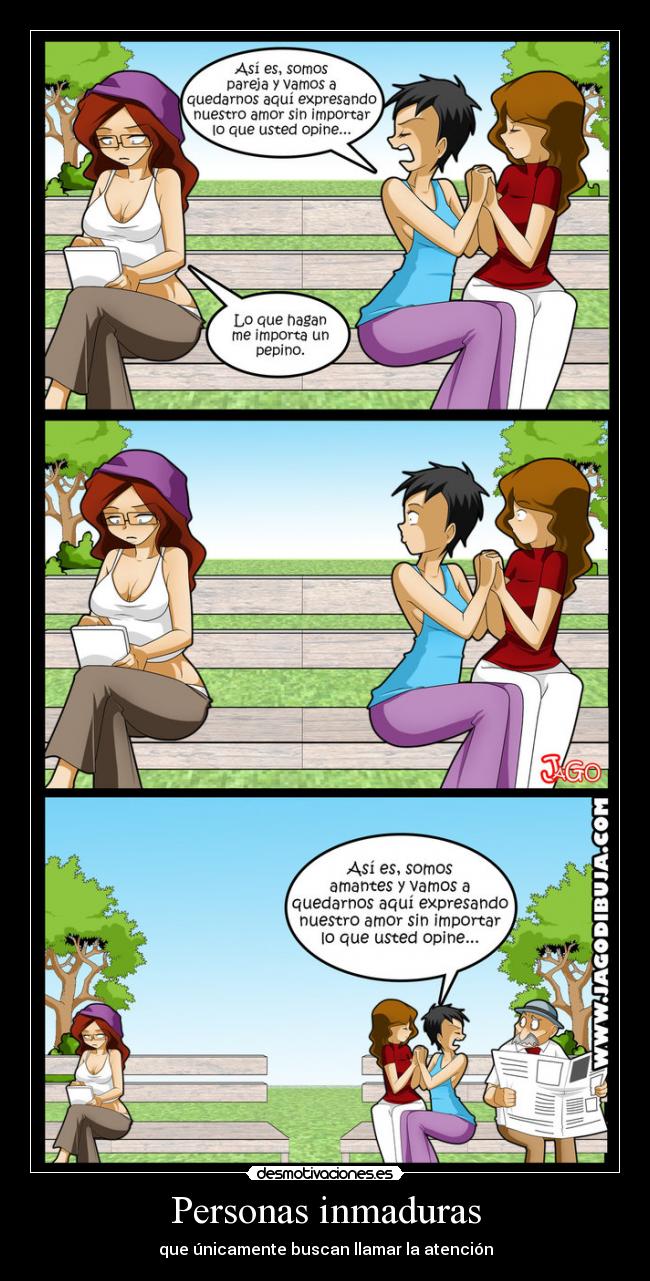 Personas inmaduras -