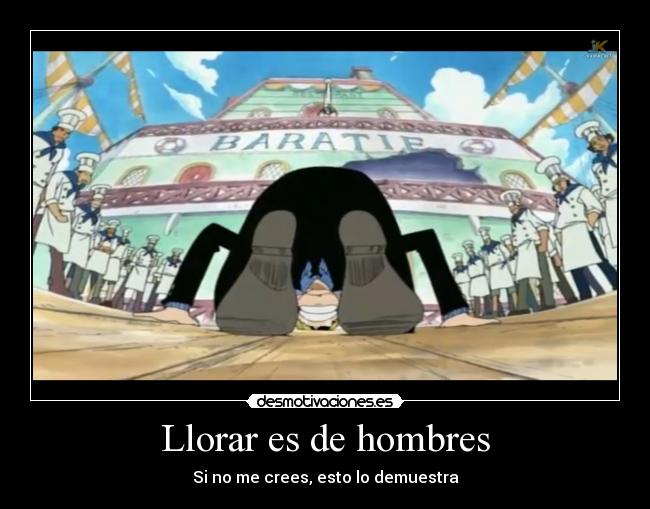 Llorar es de hombres - 