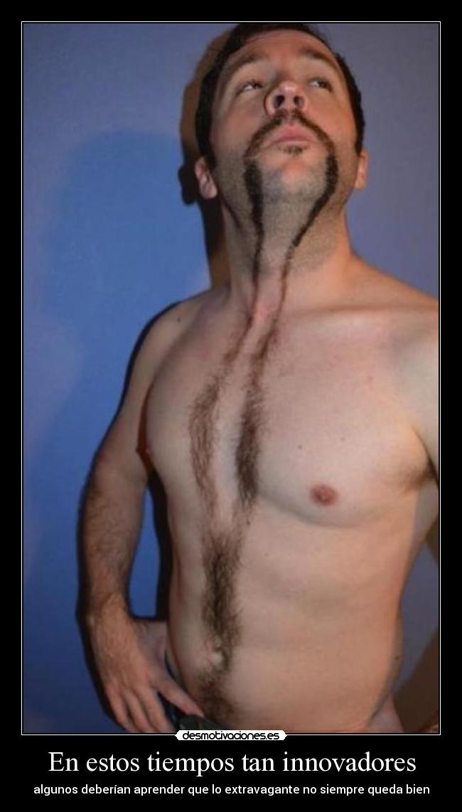 En estos tiempos tan innovadores -