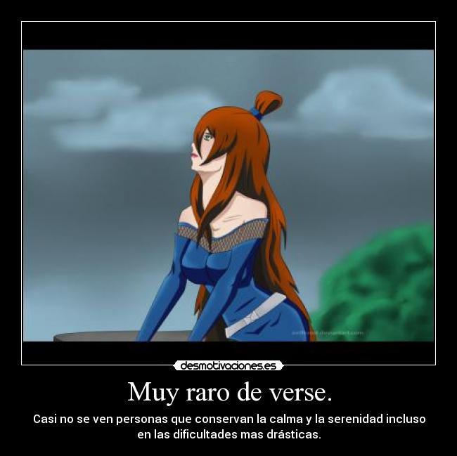 Muy raro de verse. -