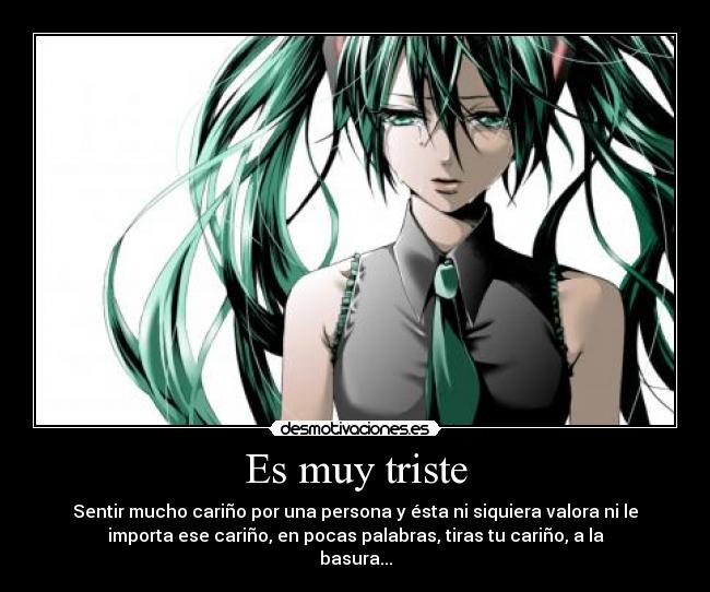 Es muy triste - 