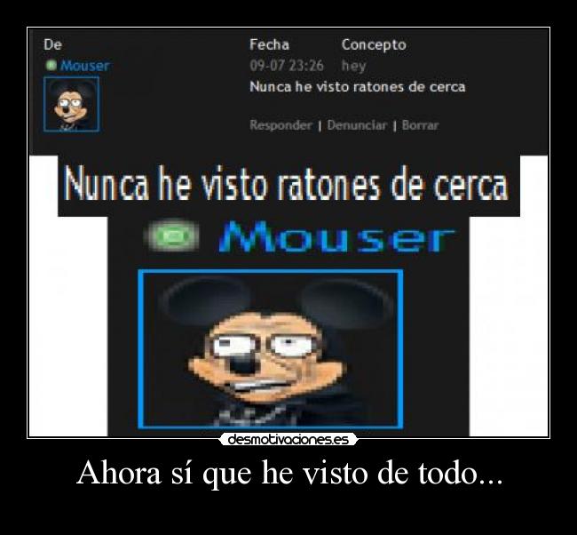 Ahora sí que he visto de todo... - 