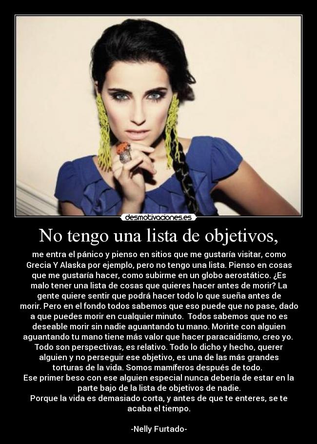 No tengo una lista de objetivos, - 