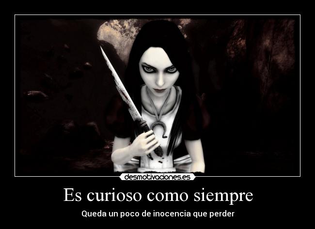 Es curioso como siempre - 