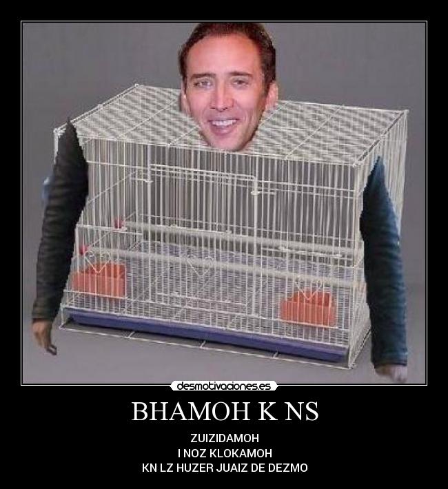 BHAMOH K NS - ZUIZIDAMOH
I NOZ KLOKAMOH
KN LZ HUZER JUAIZ DE DEZMO