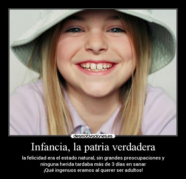 Infancia, la patria verdadera - 