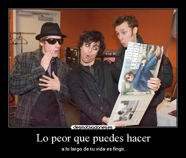 Lo peor que puedes hacer -