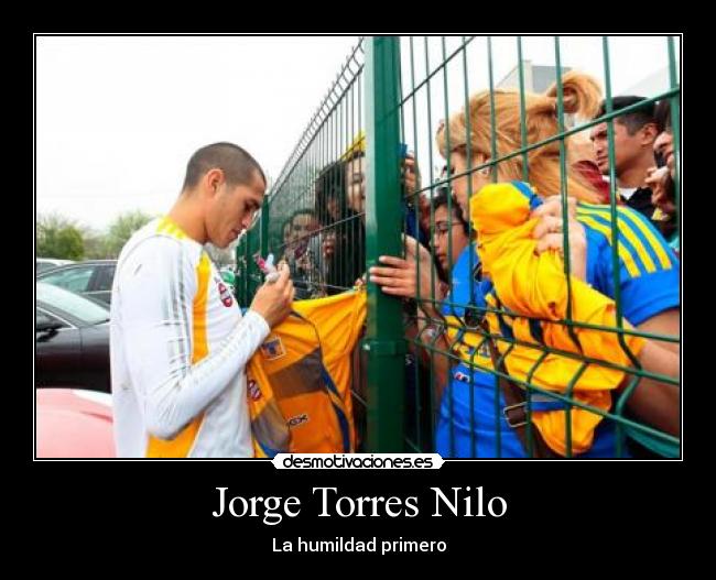 Jorge Torres Nilo - La humildad primero