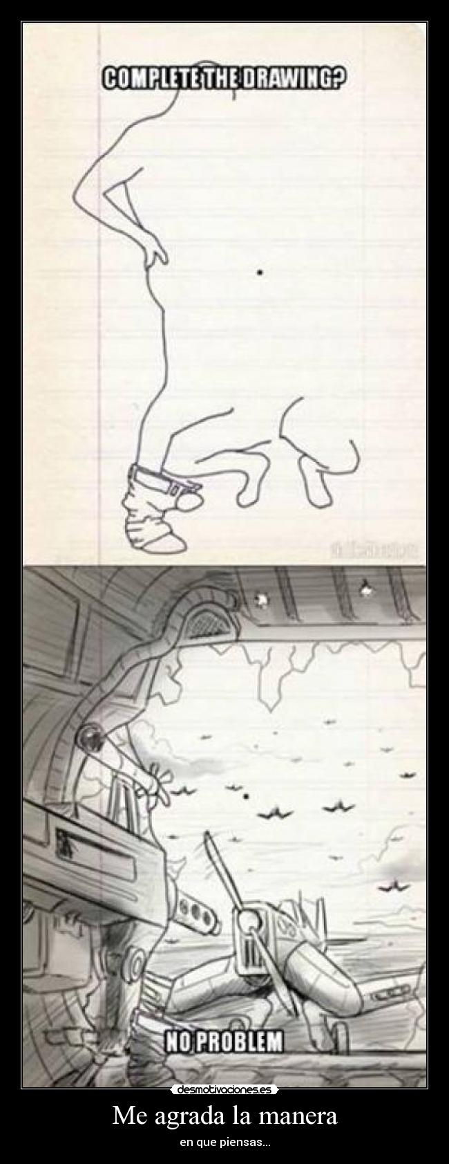 Me agrada la manera - en que piensas...