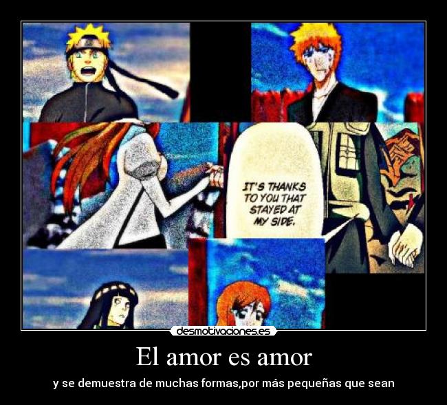 carteles amor amor naruhina naruto ichigo orihime hinata anime desmotivaciones