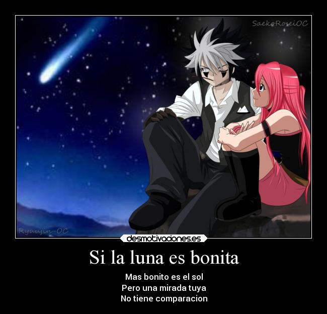 Si la luna es bonita - Mas bonito es el sol
Pero una mirada tuya
No tiene comparacion