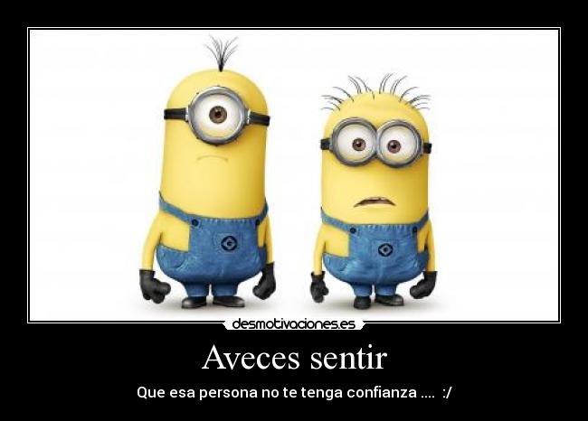 Aveces sentir - 