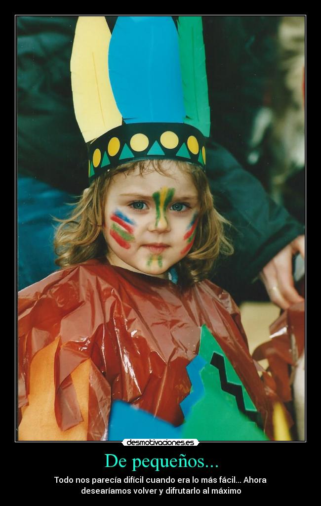 De pequeños... - 