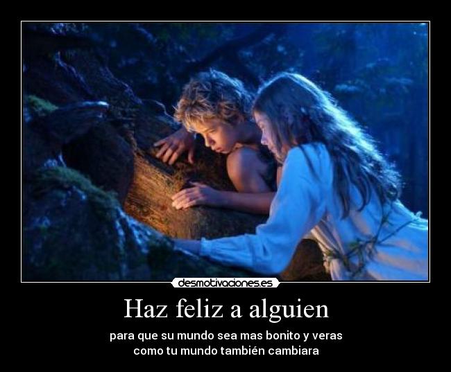 Haz feliz a alguien - 