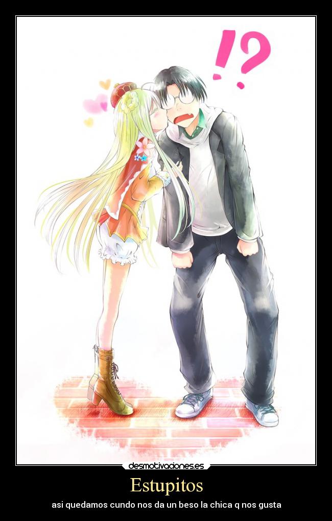 Estupitos - asi quedamos cundo nos da un beso la chica q nos gusta