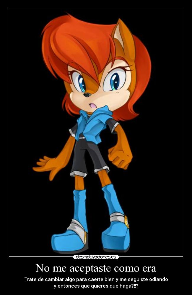 No me aceptaste como era - 