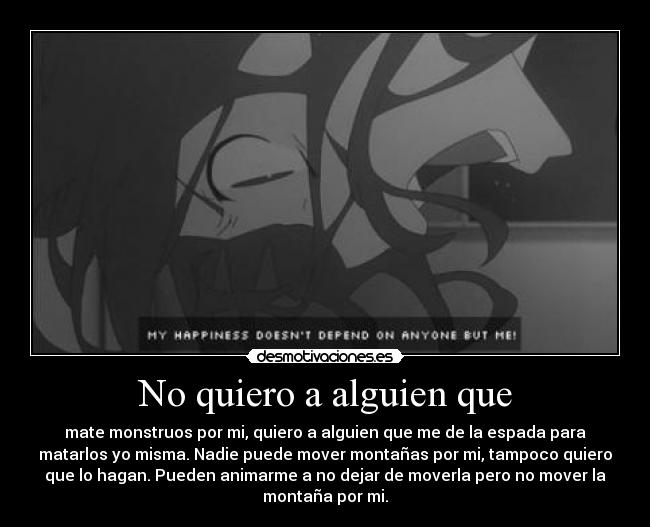 No quiero a alguien que -