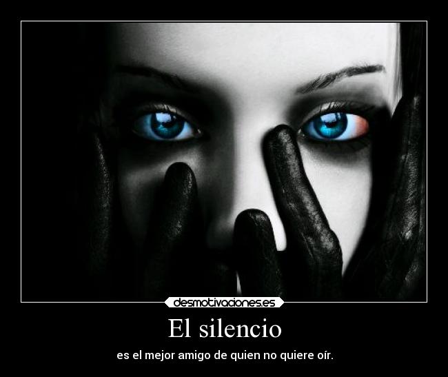 El silencio -