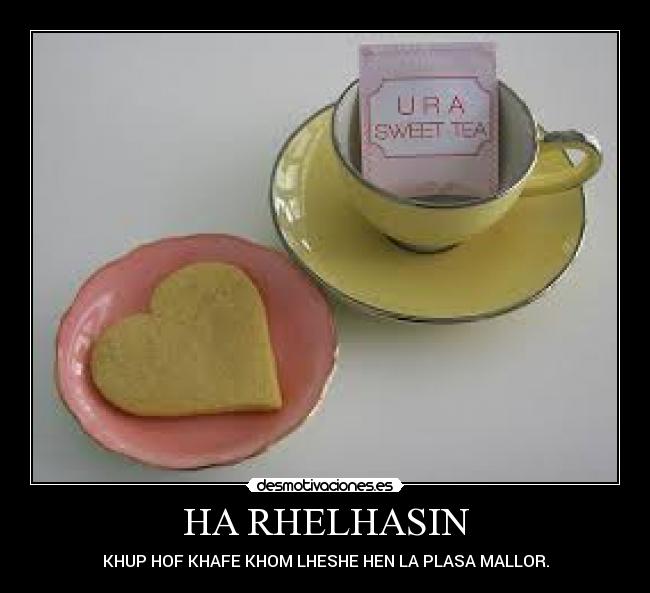 HA RHELHASIN - 