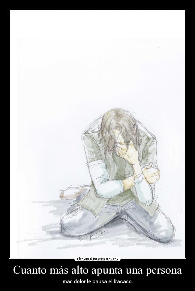 Cuanto más alto apunta una persona - 