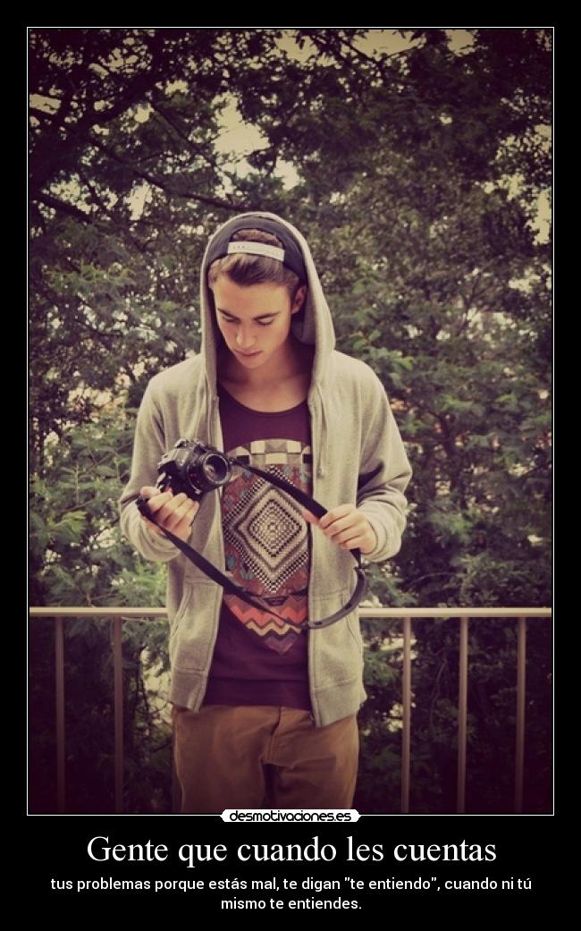 Gente que cuando les cuentas - 