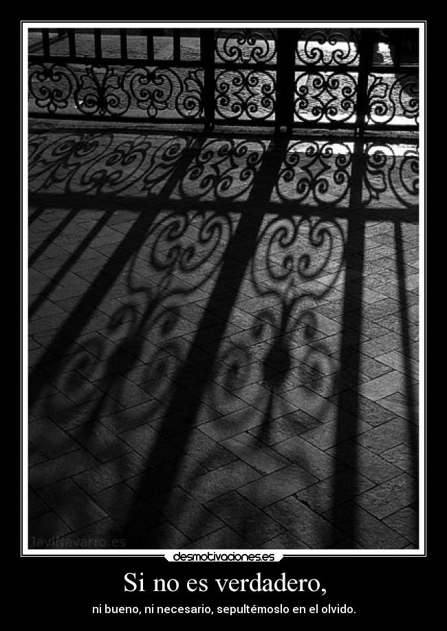 Si no es verdadero, -