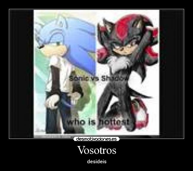 Vosotros - desideis