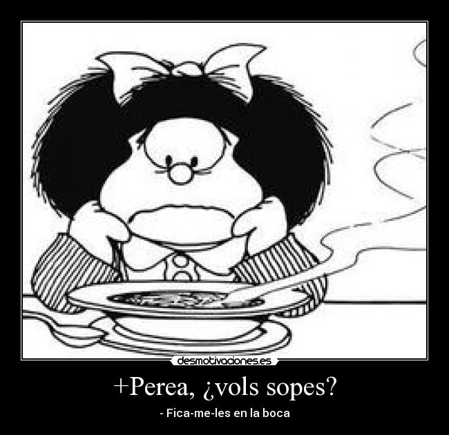 +Perea, ¿vols sopes? - 