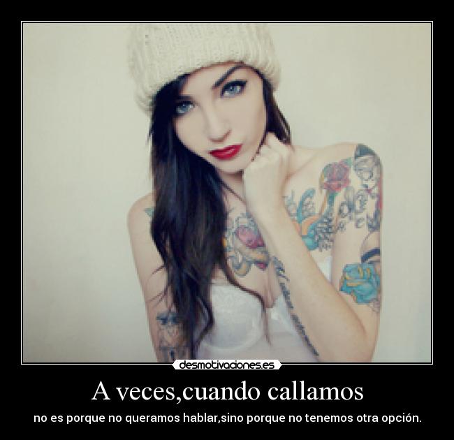 A veces,cuando callamos - 