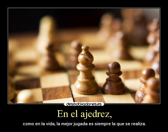 En el ajedrez, - 