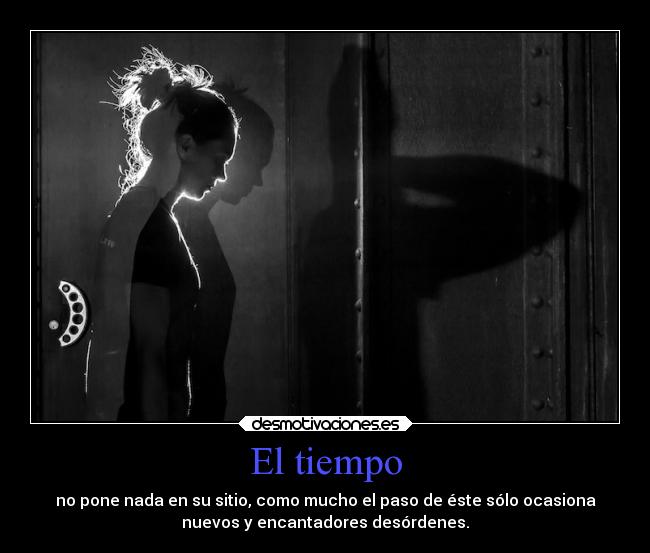 El tiempo -
