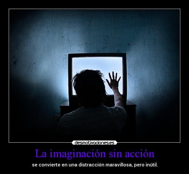 carteles imaginacion bbjdfs war with the world cause aint never gonna sell soul desmotivaciones