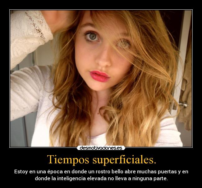 Tiempos superficiales. -