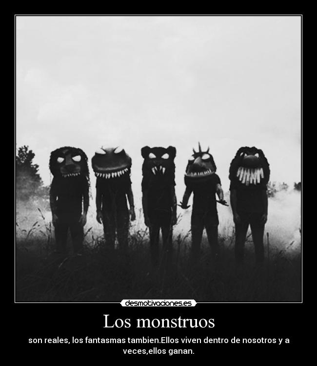 Los monstruos -