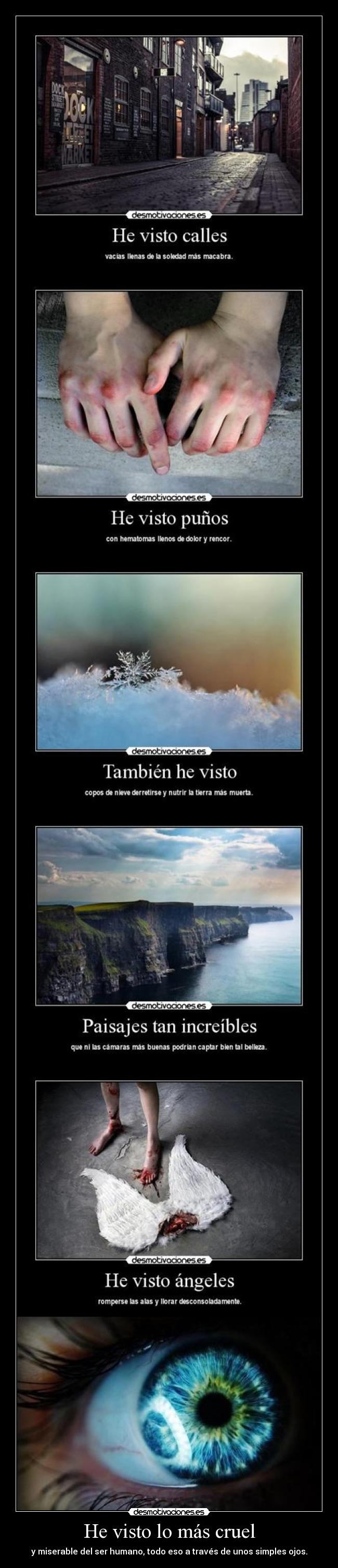 He visto lo más cruel - 